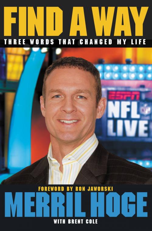 Cover of the book Find a Way by Merril Hoge, Center Street