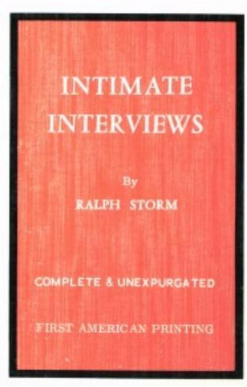 Cover of the book Intimate Interviews by Storm, Ralph, Olympia Press