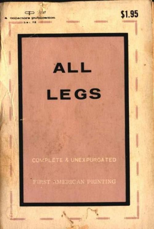 Cover of the book All Legs by Anonymous, Olympia Press