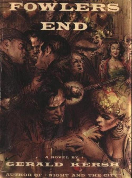 Cover of the book Fowlers End by Kersh, Gerald, Olympia Press