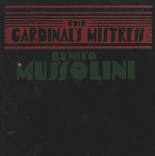 Cover of the book The Cardinal's Mistress by Mussolini, Benito, Olympia Press