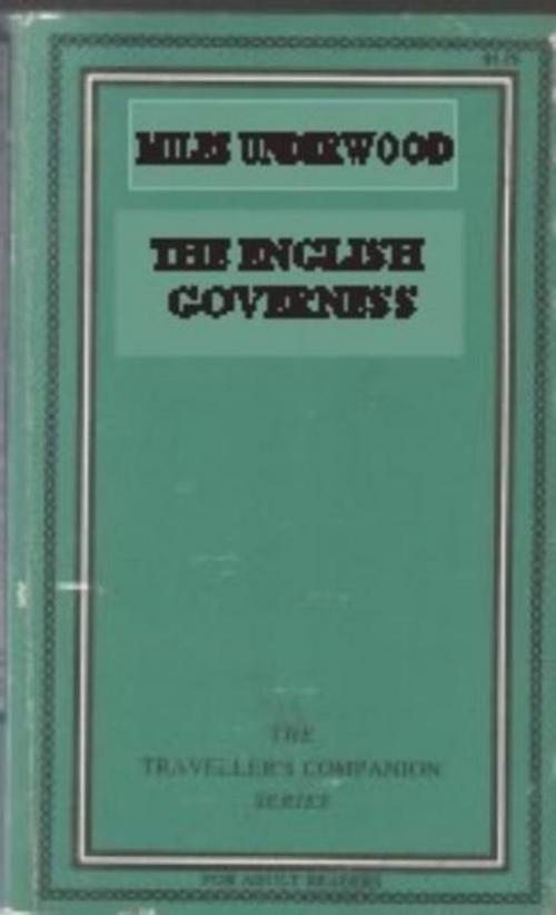 Cover of the book The English Governess by Underwood, Miles, Olympia Press