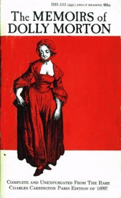 Cover of the book The Memoirs Of Dolly Morton by Anonymous, Olympia Press