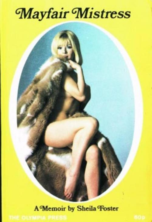 Cover of the book Mayfair Mistress by Foster, Sheila, Olympia Press