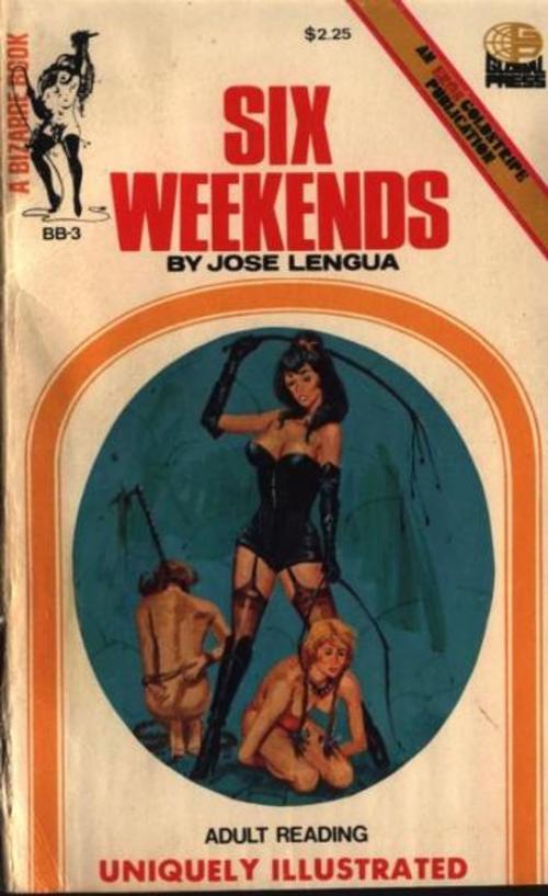 Cover of the book Six Weekends by Lengua, Jose, Olympia Press