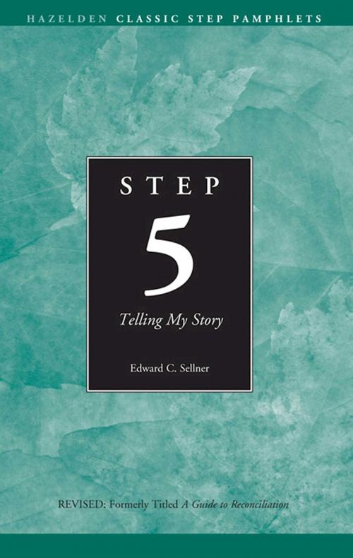 Cover of the book Step 5 AA Telling My Story by Anonymous, Hazelden Publishing