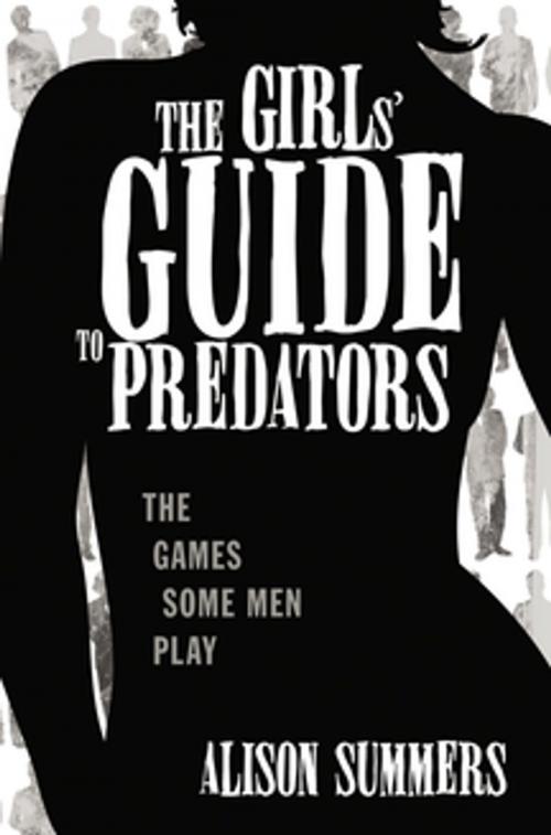 Cover of the book The Girl's Guide to Predators by Alison Summers, Pan Macmillan Australia
