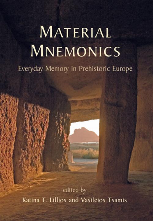 Cover of the book Material Mnemonics by Katina T. Lillios, Vasileios Tsamis, Oxbow Books