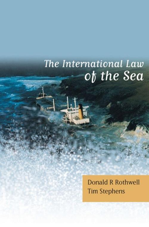 Cover of the book The International Law of the Sea by Tim Stephens, Professor Donald R. Rothwell, Bloomsbury Publishing