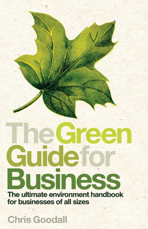 Cover of the book The Green Guide For Business by Chris Goodall, Profile
