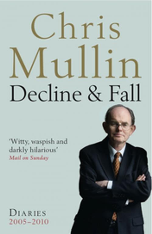 Cover of the book Decline & Fall by Chris Mullin, Profile