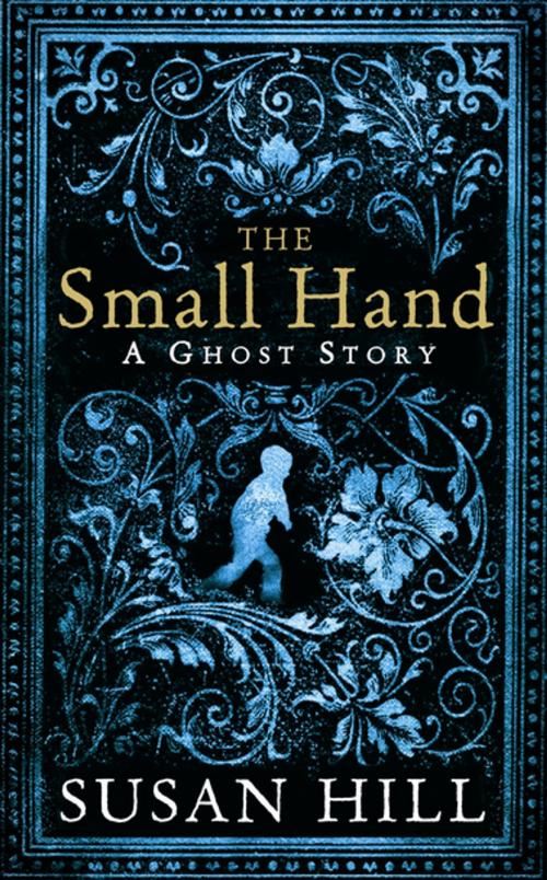 Cover of the book The Small Hand by Susan Hill, Profile