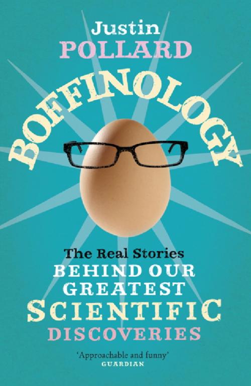 Cover of the book Boffinology by Justin Pollard, John Murray Press