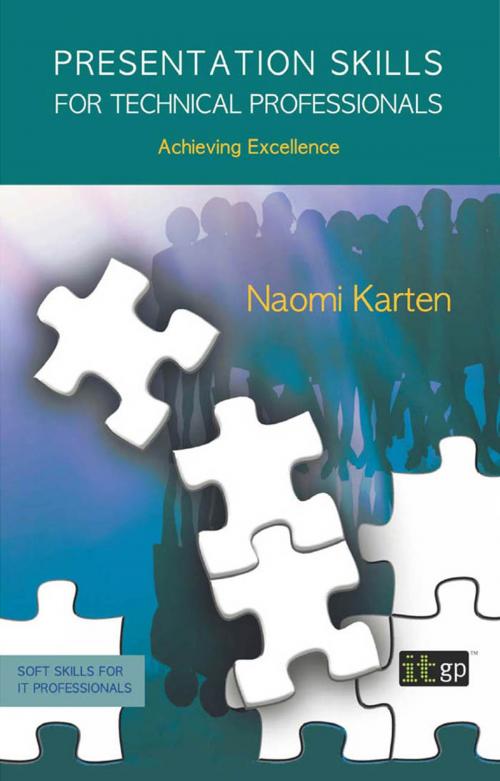 Cover of the book Presentation Skills for Technical Professionals by Naomi Karten, IT Governance Ltd