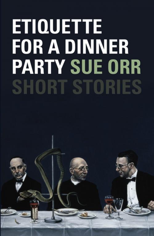 Cover of the book Etiquette for a Dinner Party by Sue Orr, Penguin Random House New Zealand