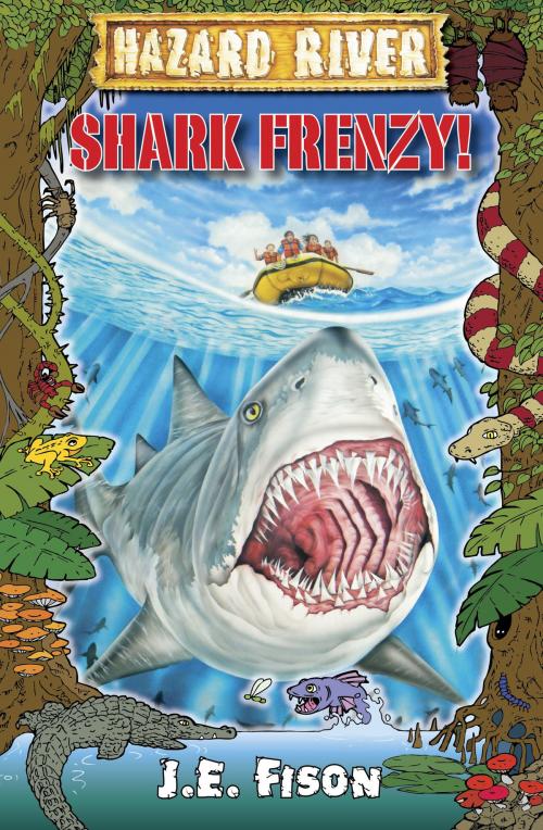 Cover of the book Shark Frenzy! by JE Fison, Ford Street Publishing