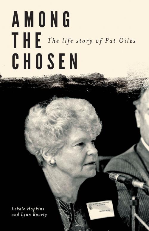 Cover of the book Among the Chosen by Lekkie Hopkins, Lynn Roarty, Fremantle Press