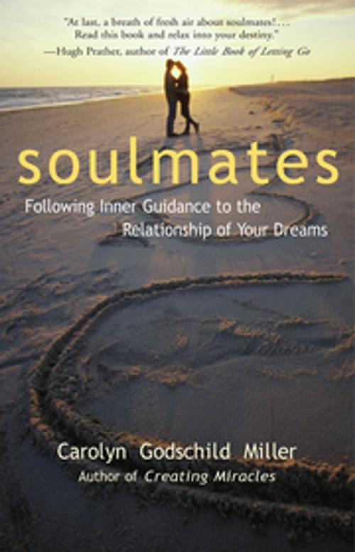 Cover of the book Soulmates by Carolyn Godschild Miller, New World Library