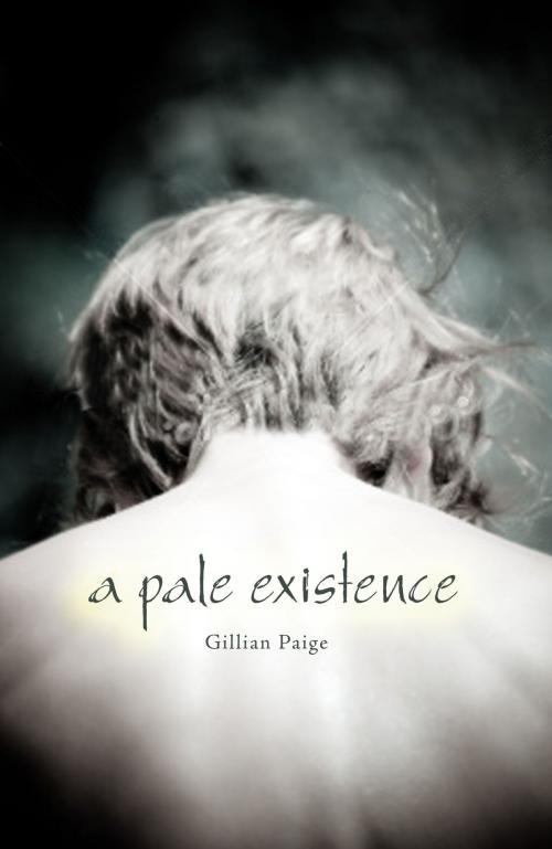 Cover of the book A Pale Existence by Gillian Paige, inGroup Press