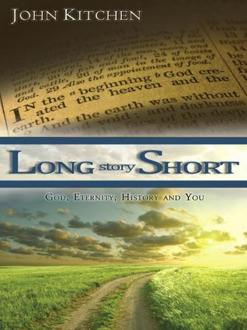 Cover of the book Long Story Short by John Kitchen, CLC Publications