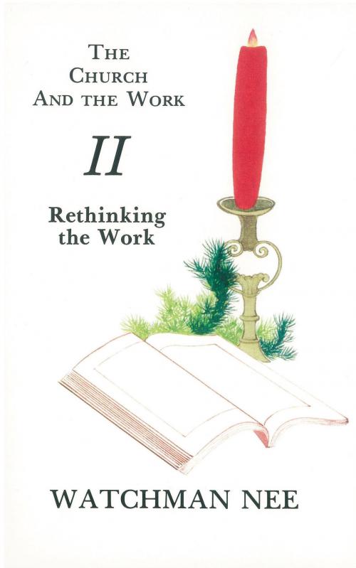 Cover of the book Rethinking the Work by Watchman Nee, Christian Fellowship Publishers