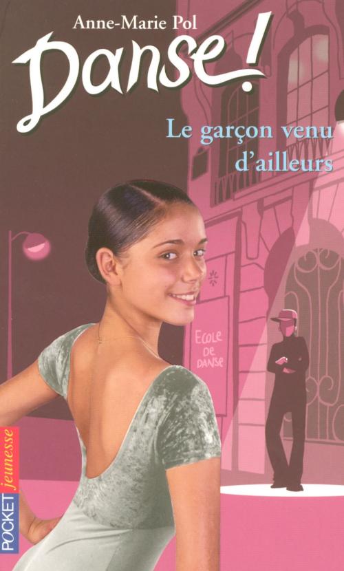 Cover of the book Danse ! tome 5 by Anne-Marie POL, Univers Poche