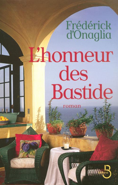 Cover of the book L'Honneur des Bastide by Frédérick d' ONAGLIA, Place des éditeurs