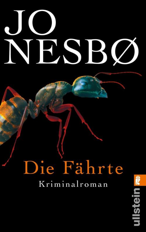 Cover of the book Die Fährte by Jo Nesbø, Ullstein eBooks