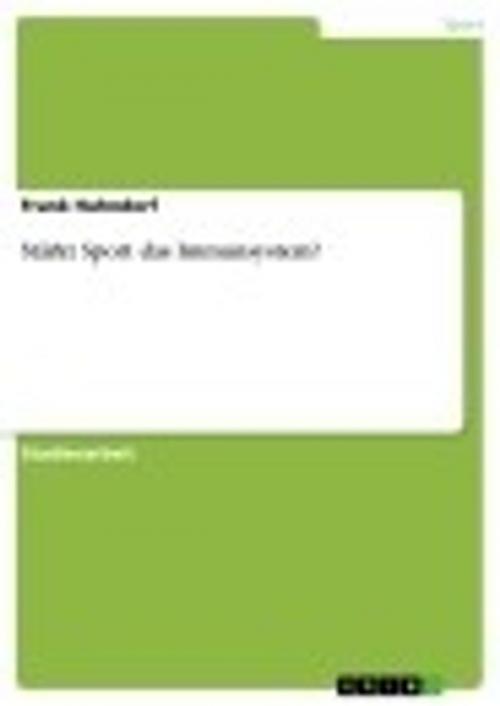 Cover of the book Stärkt Sport das Immunsystem? by Frank Huhndorf, GRIN Verlag