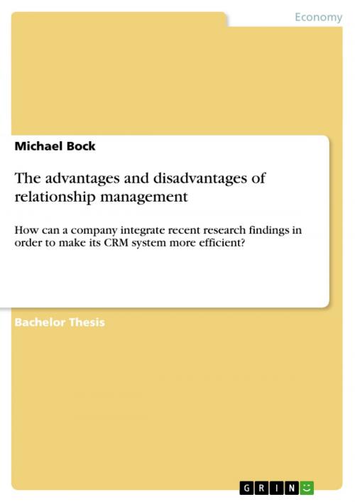 Cover of the book The advantages and disadvantages of relationship management by Michael Bock, GRIN Publishing