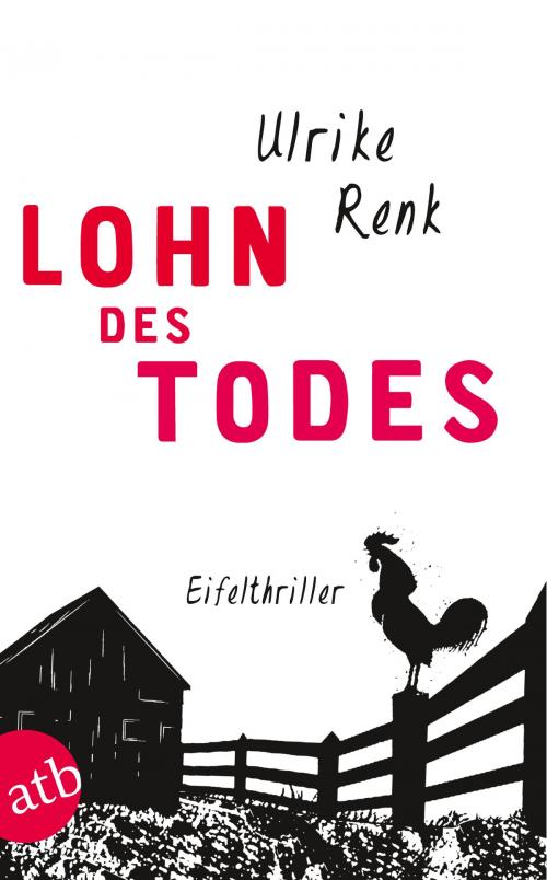 Cover of the book Lohn des Todes by Ulrike Renk, Aufbau Digital