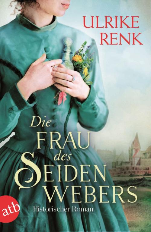 Cover of the book Die Frau des Seidenwebers by Ulrike Renk, Aufbau Digital