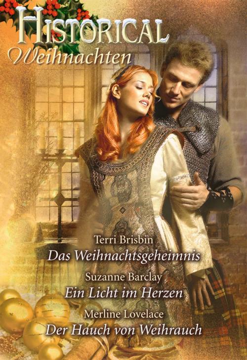 Cover of the book Historical Weihnachtsband Band 03 by Terri Brisbin, Suzanne Barclay, Merline Lovelace, CORA Verlag