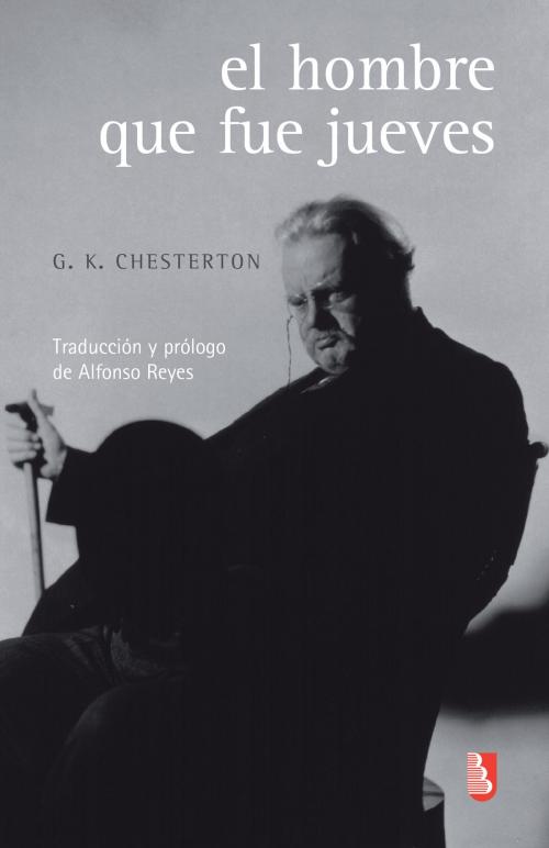 Cover of the book El hombre que fue Jueves by G. K. Chesterton, Fondo de Cultura Económica