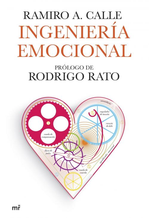 Cover of the book Ingeniería emocional by Ramiro A. Calle, Grupo Planeta
