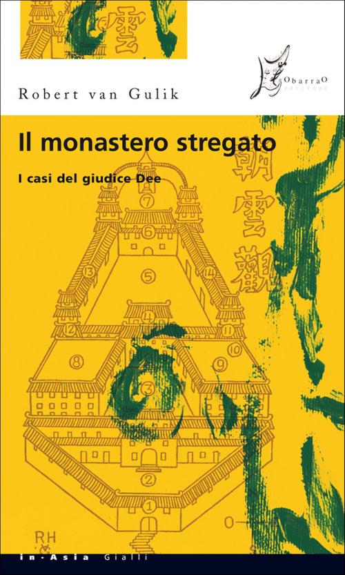 Cover of the book Il monastero stregato by Robert van Gulik, O barra O