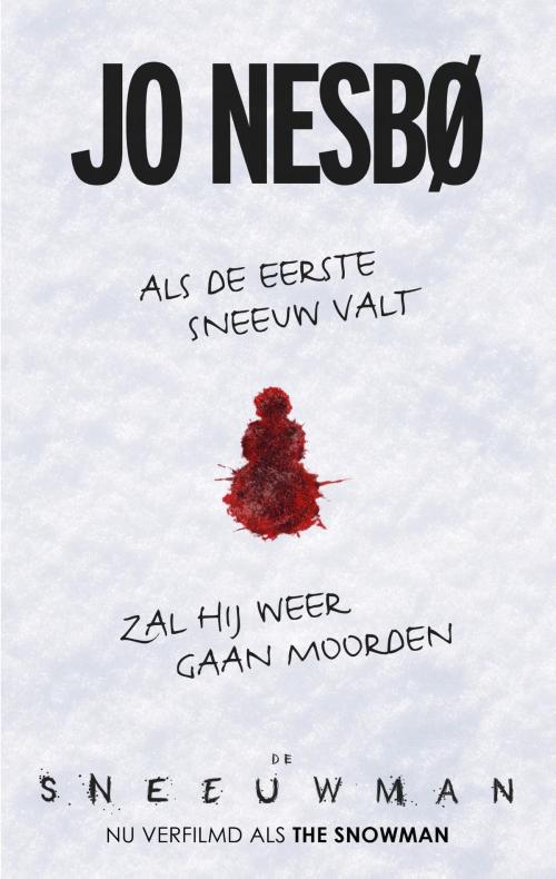 Cover of the book Sneeuwman by Jo Nesbø, Bezige Bij b.v., Uitgeverij De