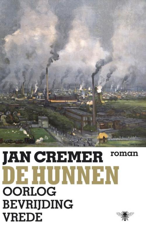Cover of the book De Hunnen by Jan Cremer, Bezige Bij b.v., Uitgeverij De
