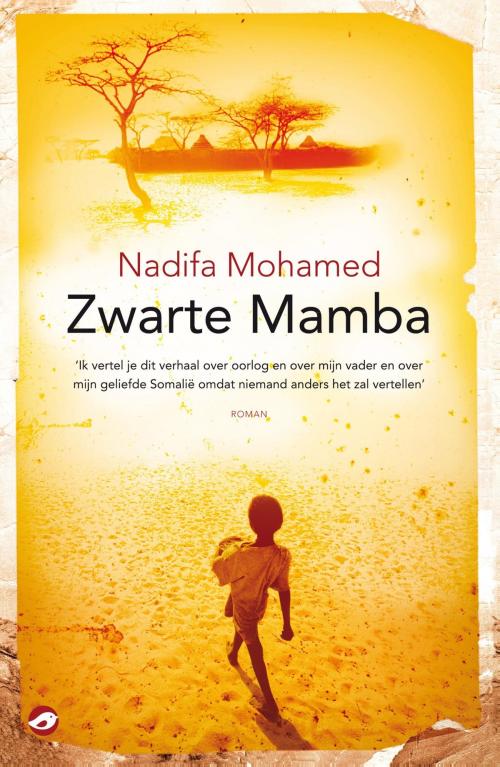 Cover of the book Zwarte Mamba by Nadifa Mohamed, Bruna Uitgevers B.V., A.W.