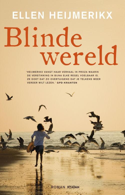 Cover of the book Blinde wereld by Ellen Heijmerikx, Nieuw Amsterdam