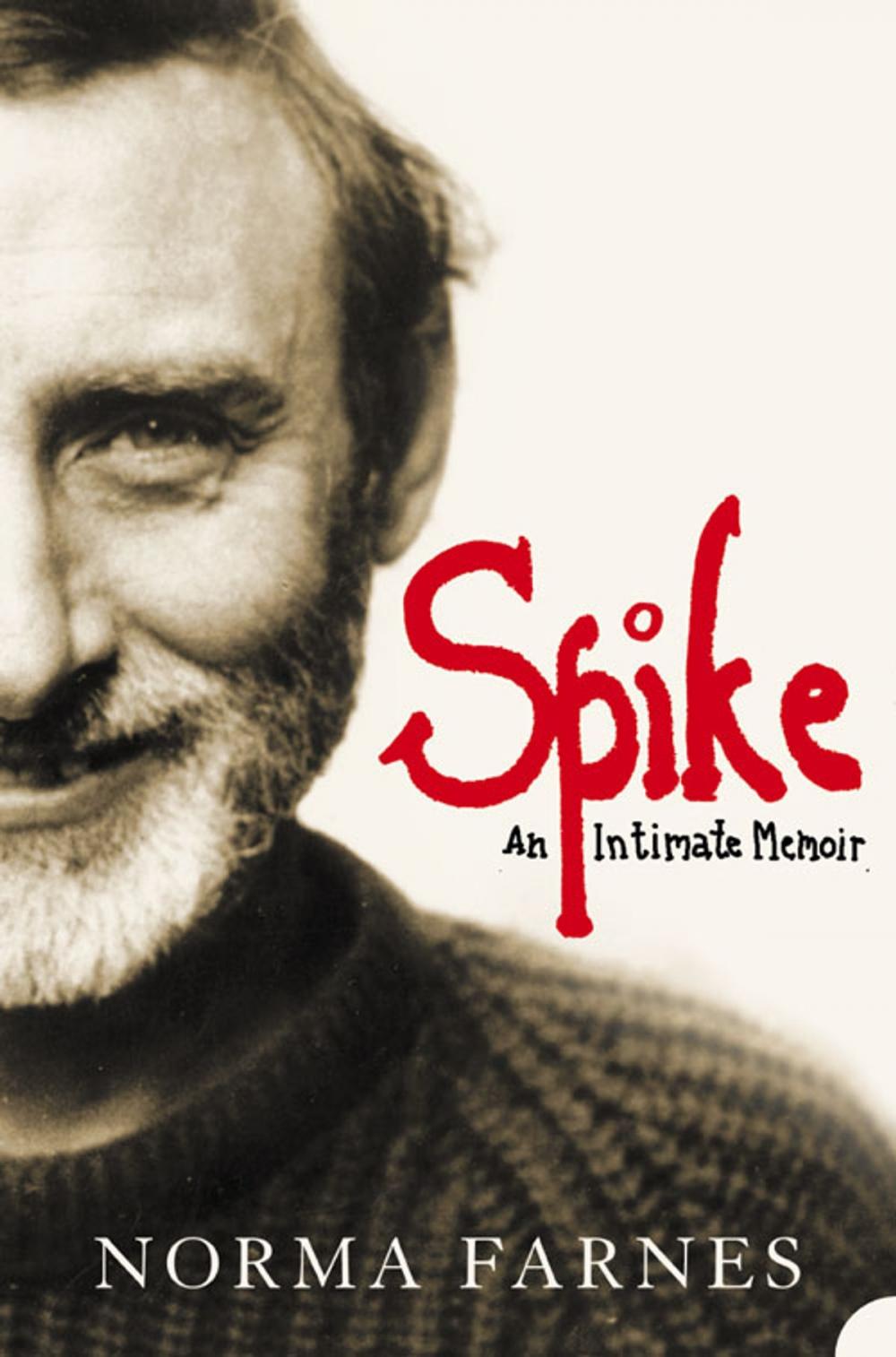 Big bigCover of Spike: An Intimate Memoir