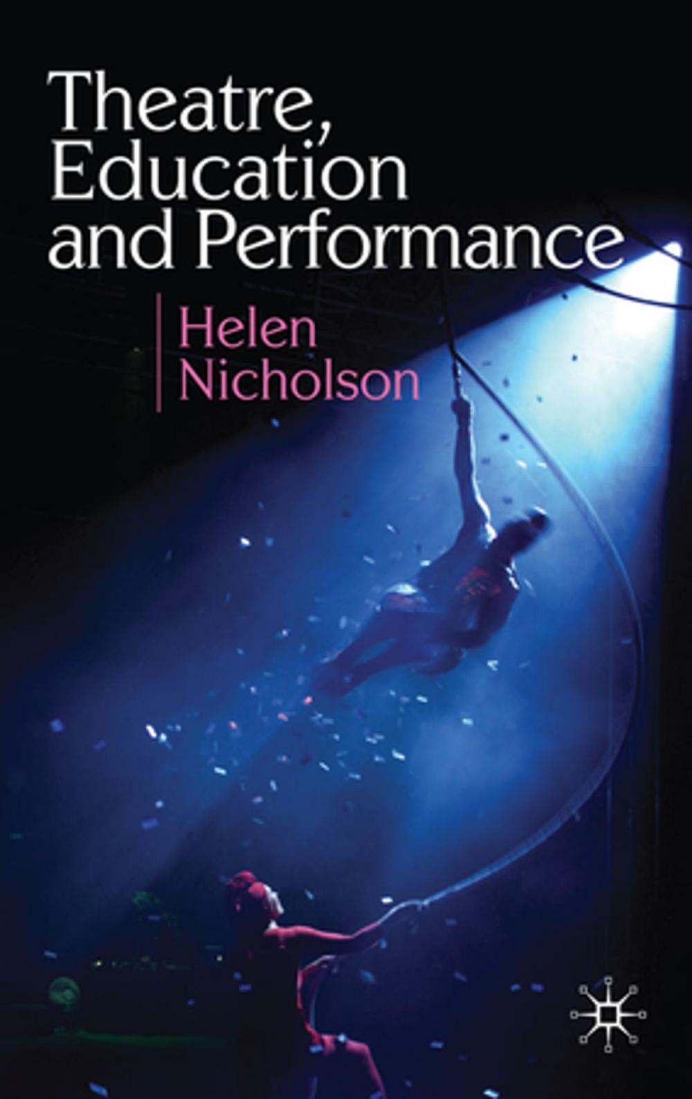 Big bigCover of Theatre, Education and Performance