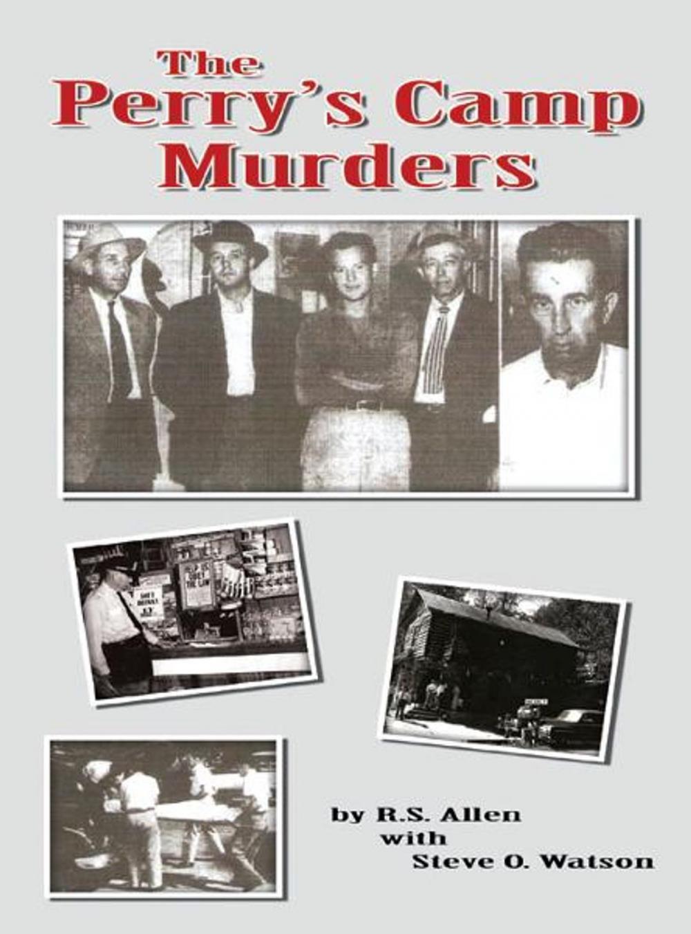 Big bigCover of The Perry's Camp Murders