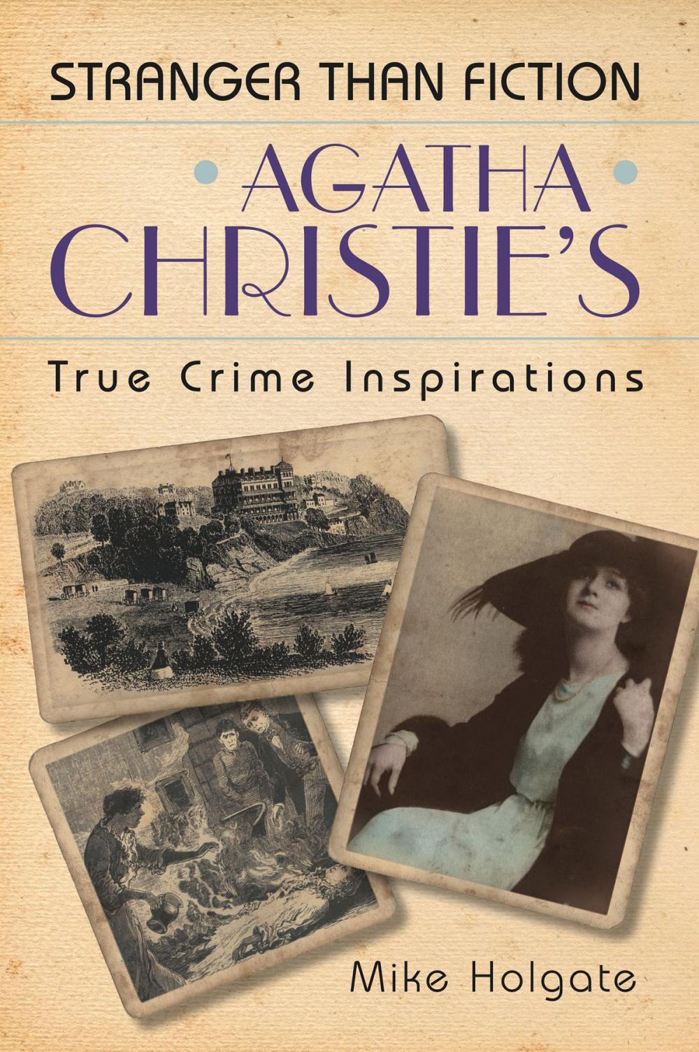 Big bigCover of Agatha Christie's True Crime Inspirations