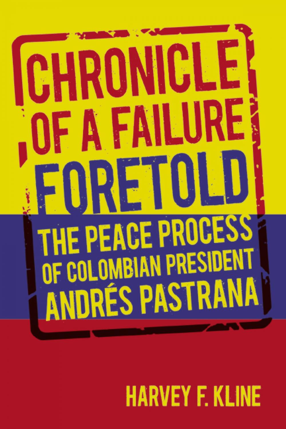Big bigCover of Chronicle of a Failure Foretold