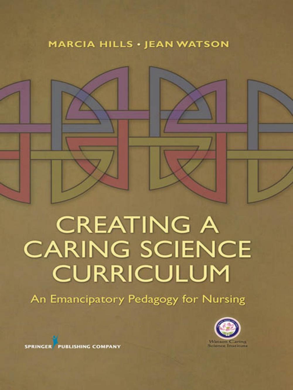Big bigCover of Creating a Caring Science Curriculum