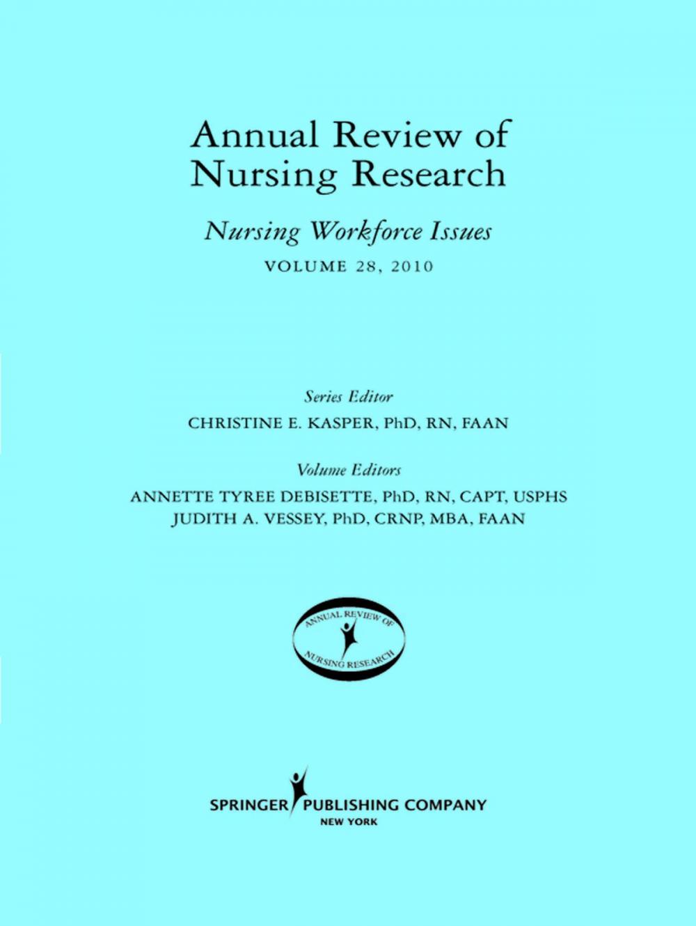Big bigCover of Annual Review of Nursing Research, Volume 28