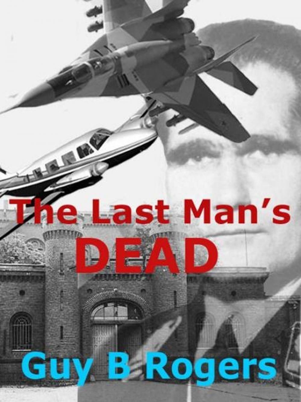 Big bigCover of The Last Man's Dead