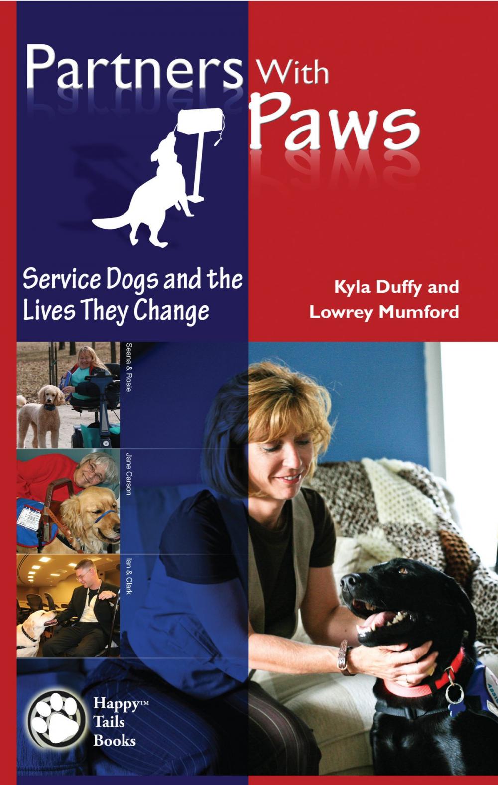 Big bigCover of Partners With Paws: Service Dogs and the Lives They Change