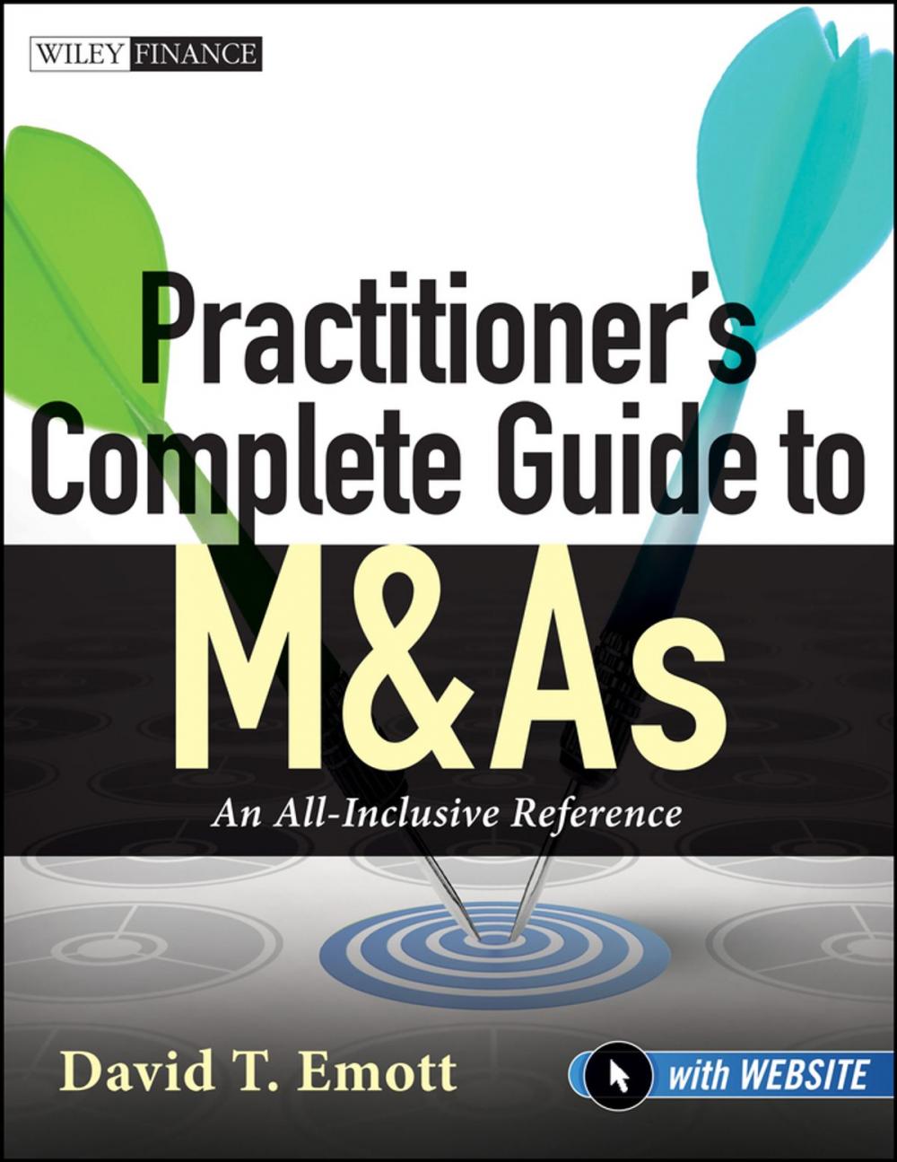 Big bigCover of Practitioner's Complete Guide to M&amp;As